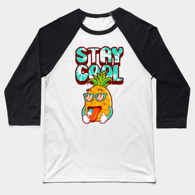 Stay Cool Baseball T-Shirt by AllanDolloso16